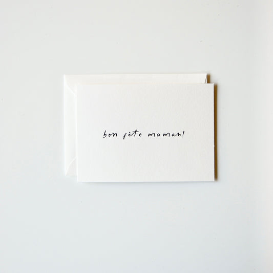 Bon Fête Maman!