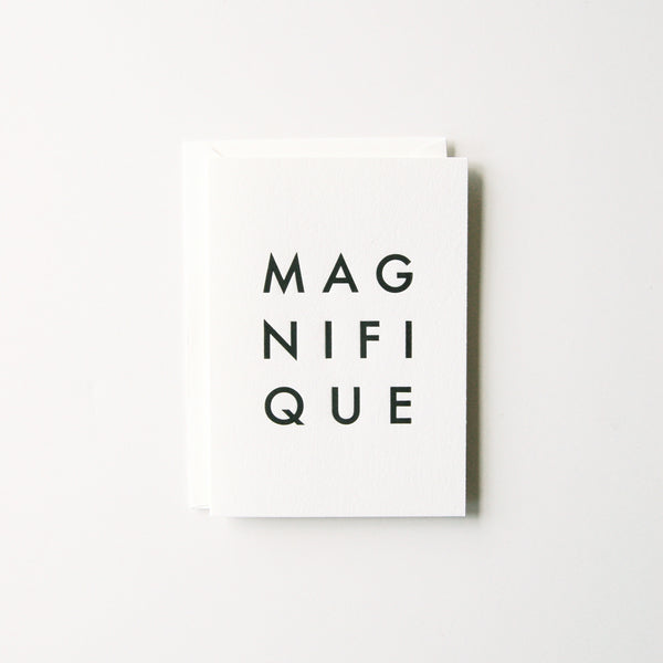 Magnifique
