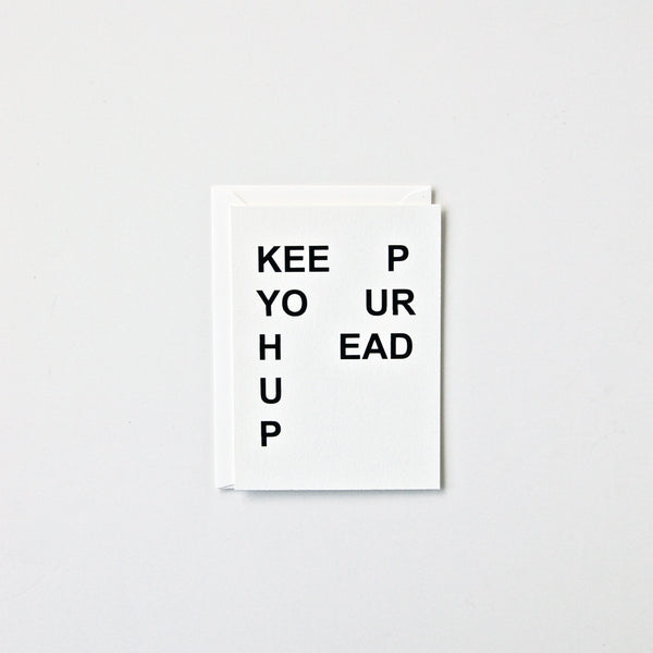 Keep Your Head Up