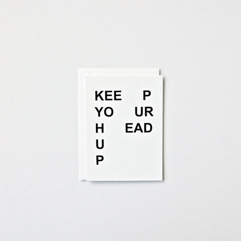 Keep Your Head Up