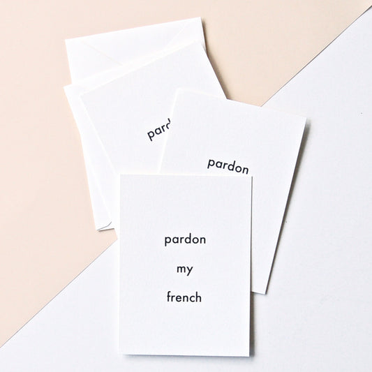 Pardon My French